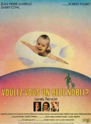 Affiche du film Voulez-vous un bébé Nobel ?
