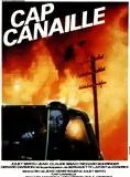 Affiche du film Cap Canaille
