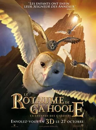 Affiche du film Le Royaume de Ga'Hoole - la légende des gardiens