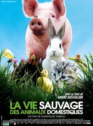 Affiche du film La Vie sauvage des animaux domestiques