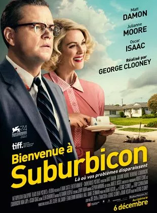 Affiche du film Bienvenue à Suburbicon