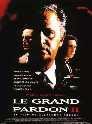 Affiche du film Le Grand pardon II