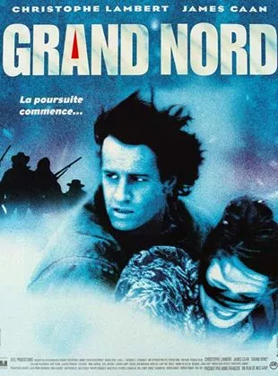 Affiche du film Grand Nord