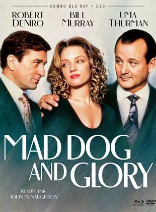 Affiche du film Mad Dog and Glory