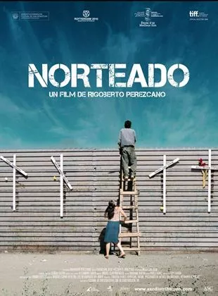 Affiche du film Norteado