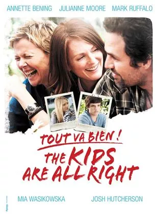 Affiche du film Tout va bien, The Kids Are All Right