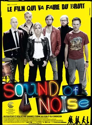 Affiche du film Sound Of Noise