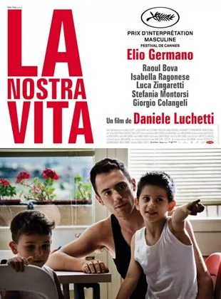 Affiche du film La Nostra Vita