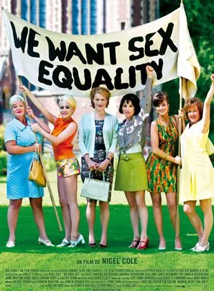 Affiche du film We Want Sex Equality