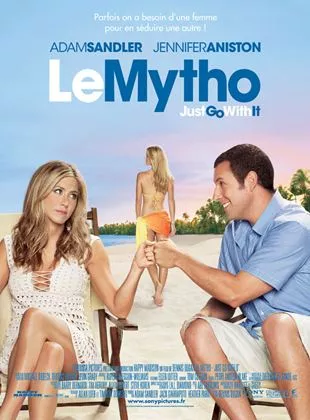 Affiche du film Le Mytho - Just Go With It