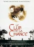 Affiche du film Le Club de la chance