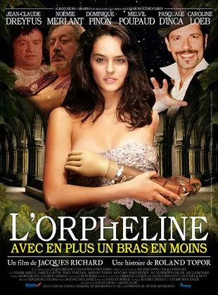 Affiche du film L'Orpheline avec en plus un bras en moins
