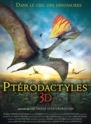 Affiche du film Ptérodactyles 3D : Dans le ciel des dinosaures - Court Métrage