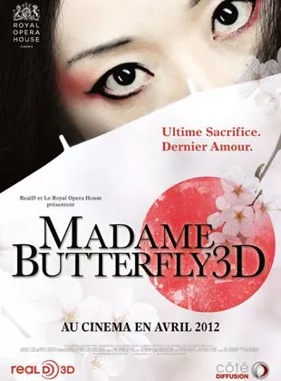 Affiche du film Madame Butterfly 3D (Côté diffusion)