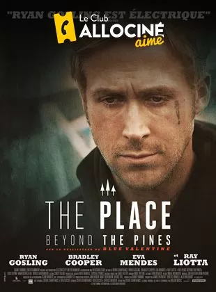Affiche du film The Place Beyond the Pines