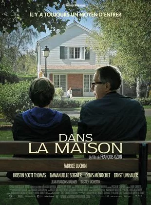 Affiche du film Dans la maison de François Ozon