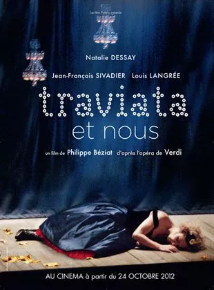 Affiche du film Traviata et nous