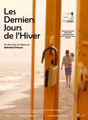 Affiche du film Les Derniers Jours de l'Hiver - Court Métrage