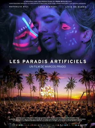 Affiche du film Les Paradis Artificiels