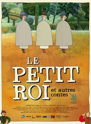 Affiche du film Le Petit roi et autres contes - Court Métrage