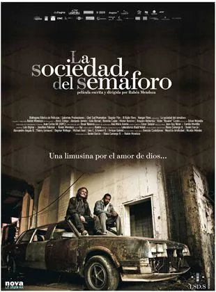 Affiche du film La Sociedad del Semaforo - La Communauté du feu rouge