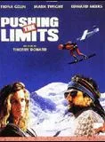 Affiche du film Pushing the Limits