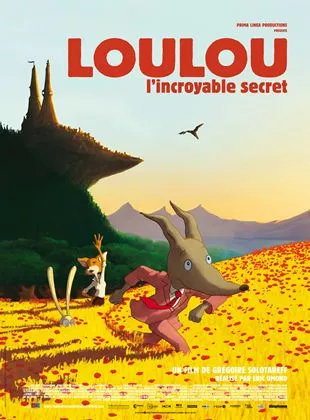Affiche du film Loulou, l'incroyable secret