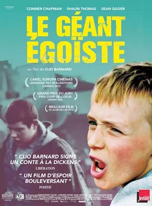 Affiche du film Le Géant égoïste