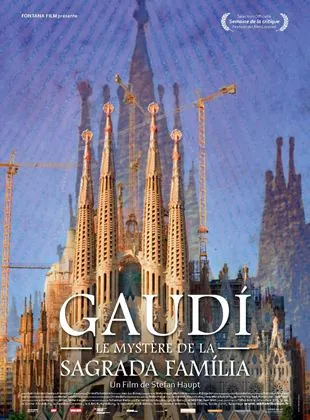 Affiche du film Gaudi, Le Mystère de la Sagrada Familia