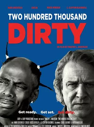 Affiche du film Two Hundred Thousand Dirty
