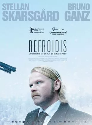 Affiche du film Refroidis