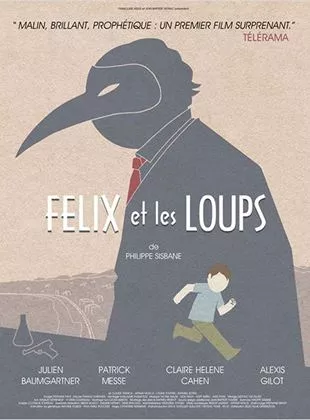 Affiche du film Félix et les Loups