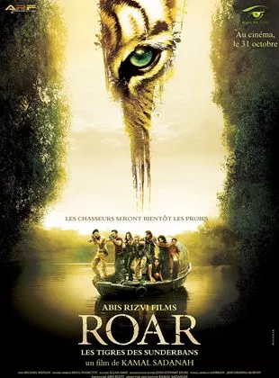 Affiche du film ROAR - Les Tigres des Sunderbans