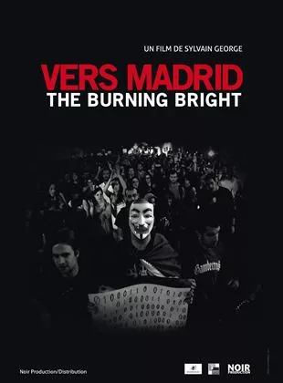 Affiche du film Vers Madrid - The Burning Bright