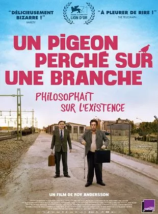 Affiche du film Un pigeon perché sur une branche philosophait sur l'existence