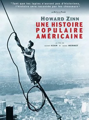 Affiche du film Howard Zinn, une histoire populaire américaine