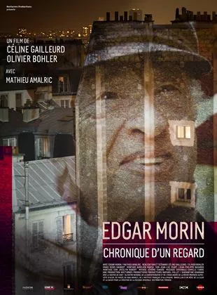 Affiche du film Edgar Morin, Chronique d'un regard