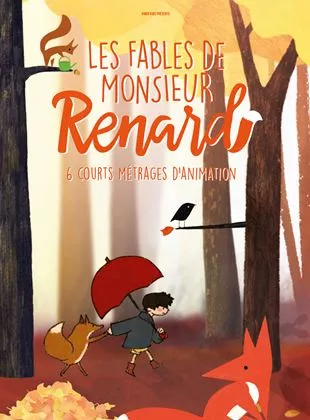 Affiche du film Les Fables de Monsieur Renard