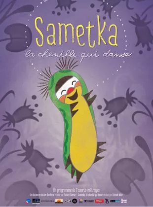 Affiche du film Sametka, la chenille qui danse - Court Métrage