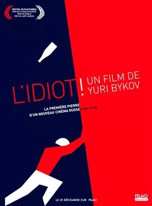 Affiche du film L'Idiot !