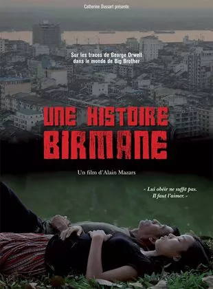 Affiche du film Une histoire Birmane
