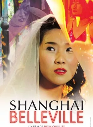 Affiche du film Shanghaï Belleville