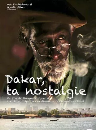 Affiche du film Dakar, ta nostalgie