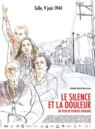 Affiche du film Le Silence et la douleur