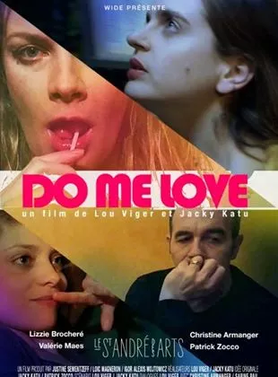 Affiche du film Do Me Love