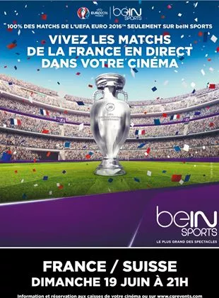 Affiche du film Euro 2016 : France / Suisse (CGR Events)