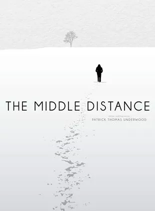 Affiche du film The Middle Distance
