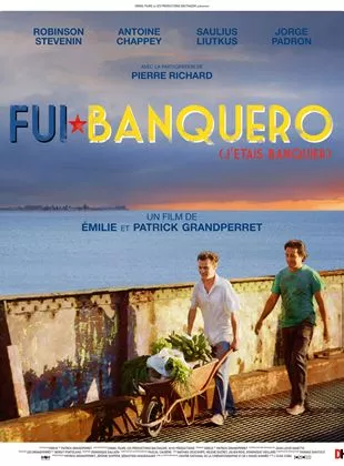 Affiche du film Fui Banquero (j'étais banquier)
