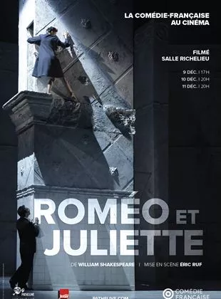 Affiche du film Roméo et Juliette (Comédie-Française - Pathé Live)