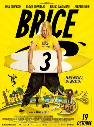 Affiche du film Brice 3